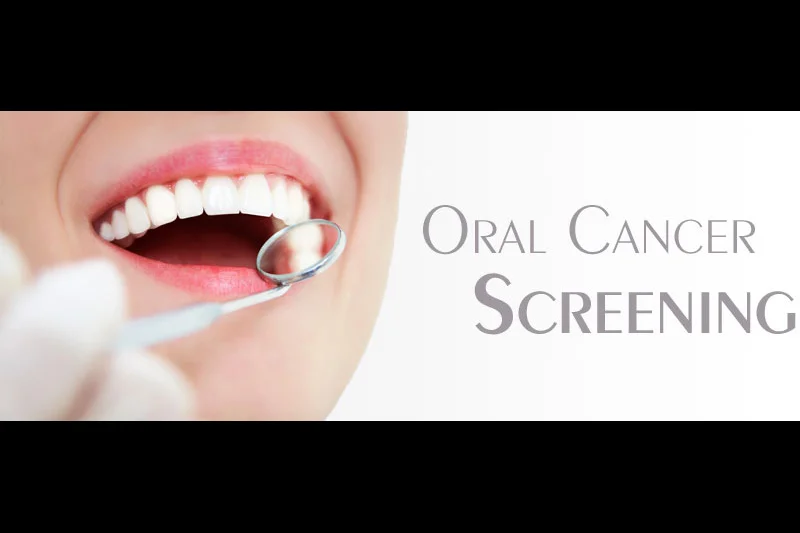 Oral Cancer Screening